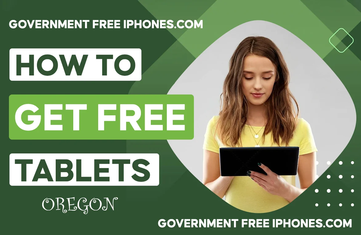 Free Tablet in Oregon Government