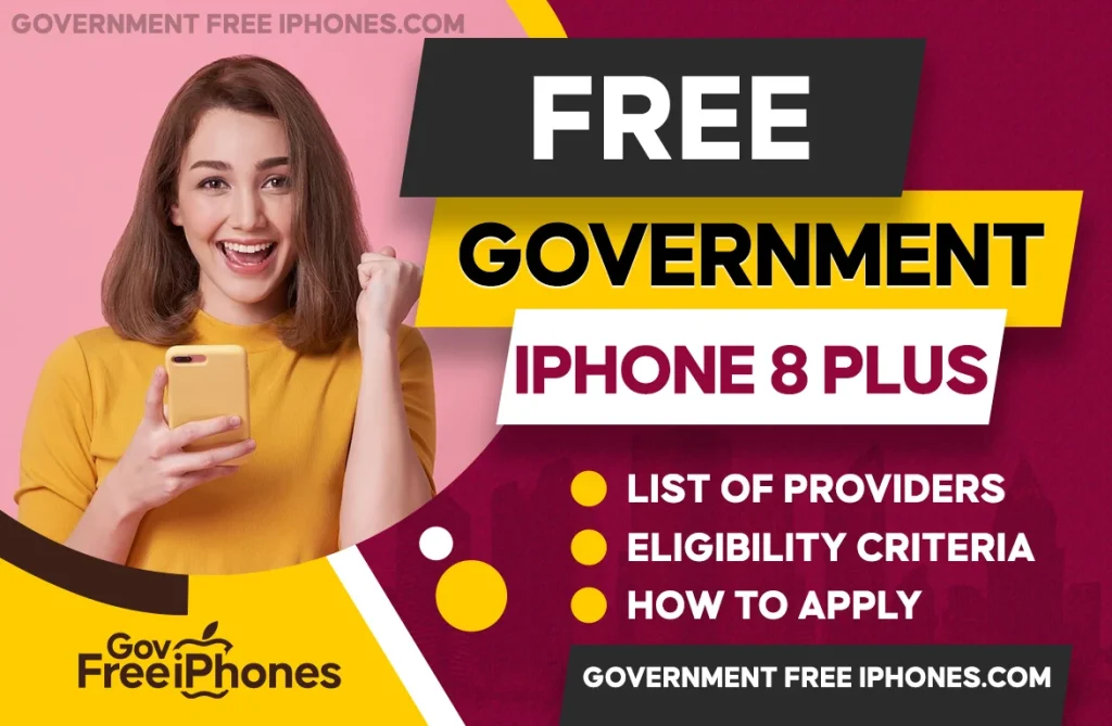 Free Government iPhone 8 Plus